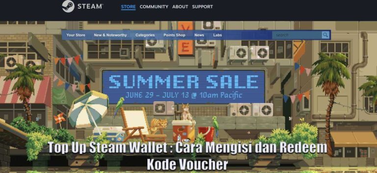 Top Up Steam Wallet : Cara Mengisi dan Redeem Kode Voucher 